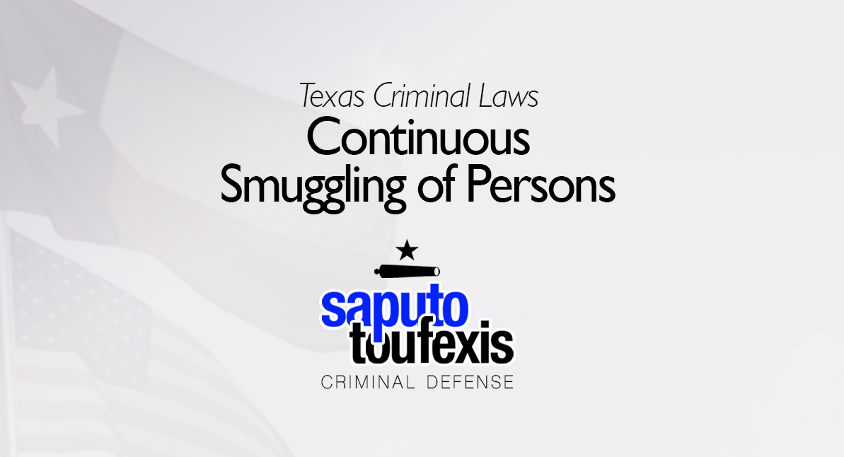 The Texas Continuous Smuggling of Persons Law text over US and American flags