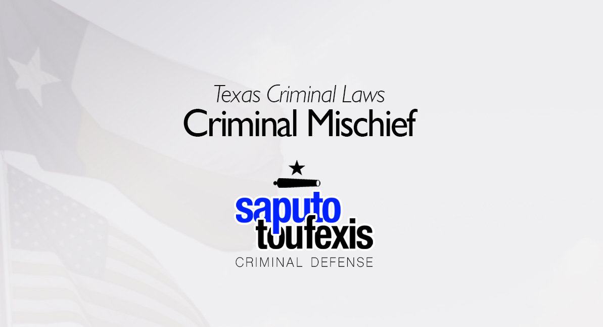 Texas Criminal Mischief Law text over US and American flags