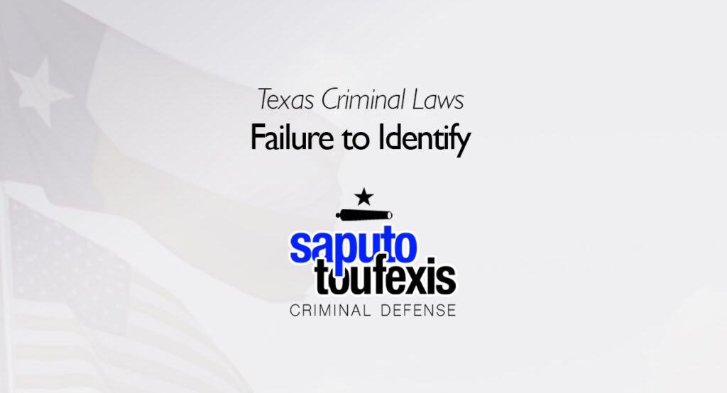 Failure to Identify the Texas Criminal Law PC §38.02