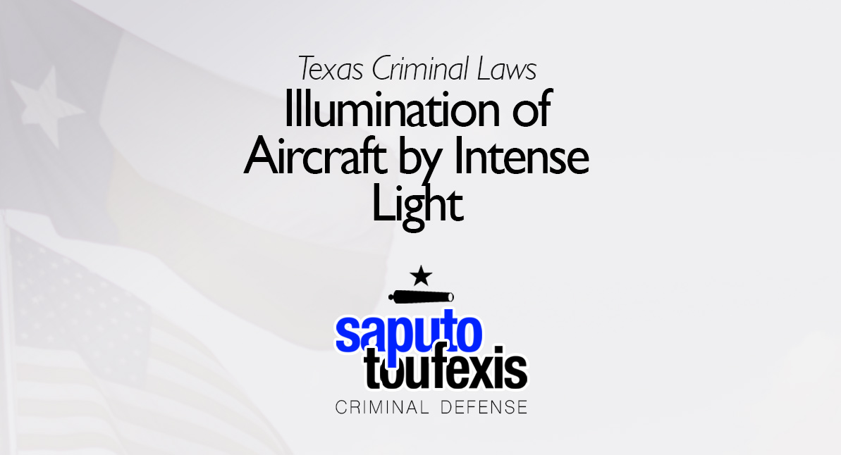 Illumination of Aircraft by Intense Light text over Texas and US flags