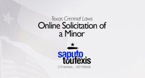 The Texas Online Solicitation Of A Minor Law | Penal Code §33.021