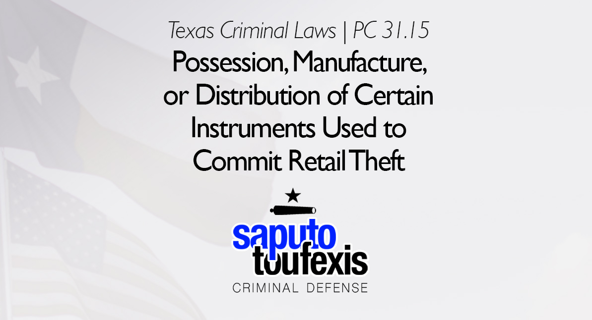 Instruments Used to Commit Retail Theft text over Texas and US flags