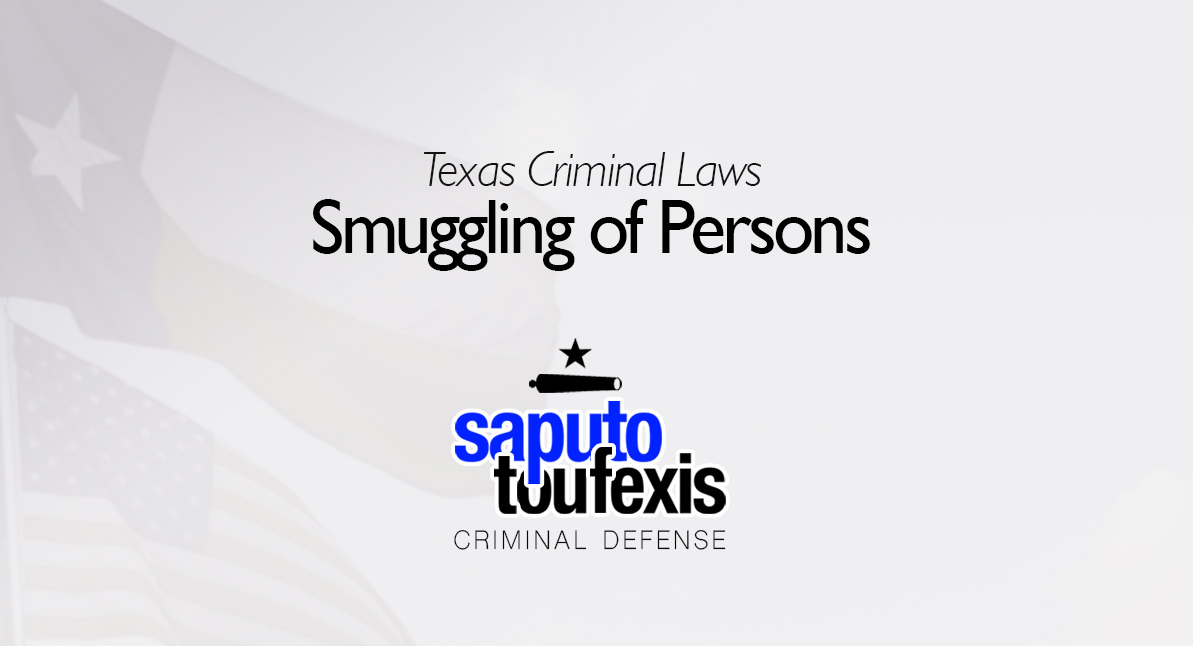 Texas Smuggling of Persons text of Texas and American flags