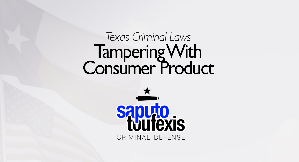 Tampering with Consumer Product text of Texas and American flag