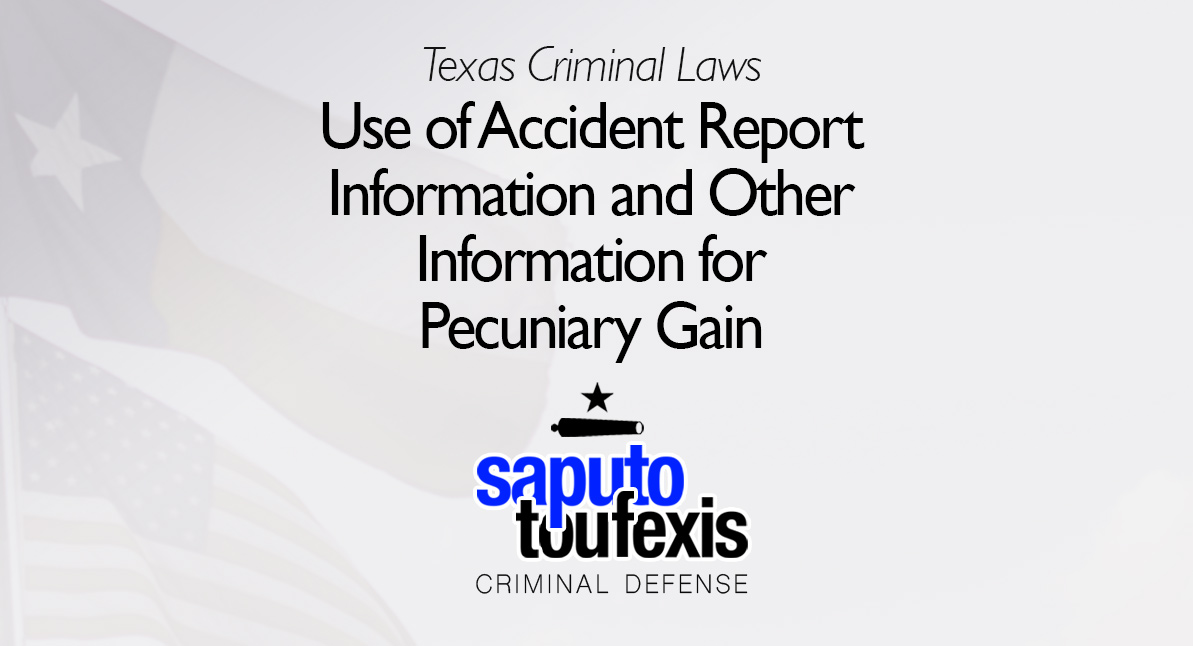 Use of Collision Report Information for Pecuniary Gain text over Texas and US flags