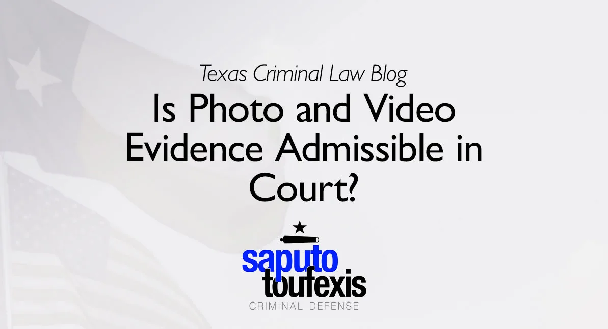 Is Photo and Video Evidence Admissible in Court?