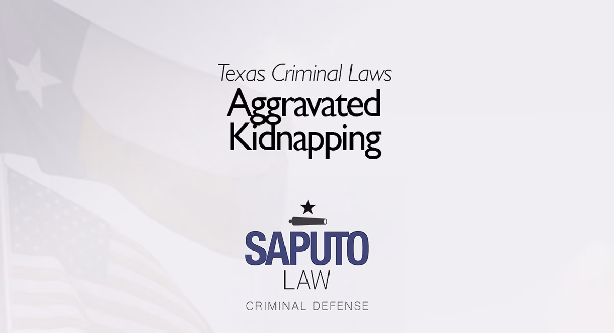Texas Aggravated Kidnapping Law featured image with Texas flags