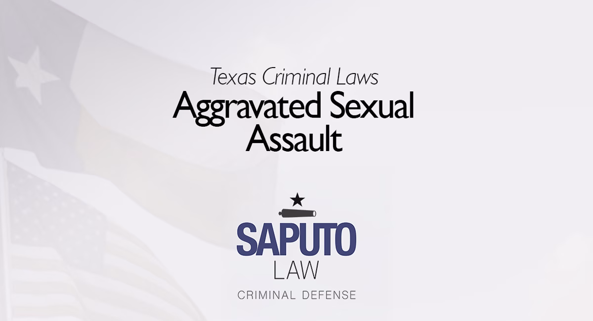 Texas Aggravated Sexual Assault law featured image with Texas and American flags